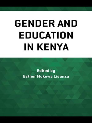 cover image of Gender and Education in Kenya